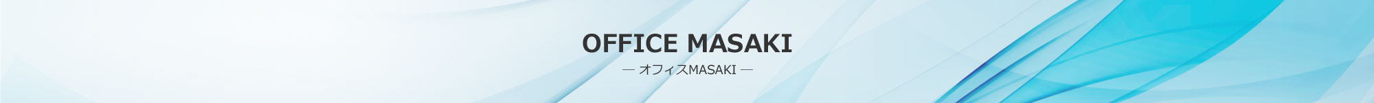 OFFICE MASAKI
